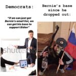 Political Memes Political, Bernie, Trump, Biden, Russian, Russia text: Democrats : "if we canjust get Bernie
