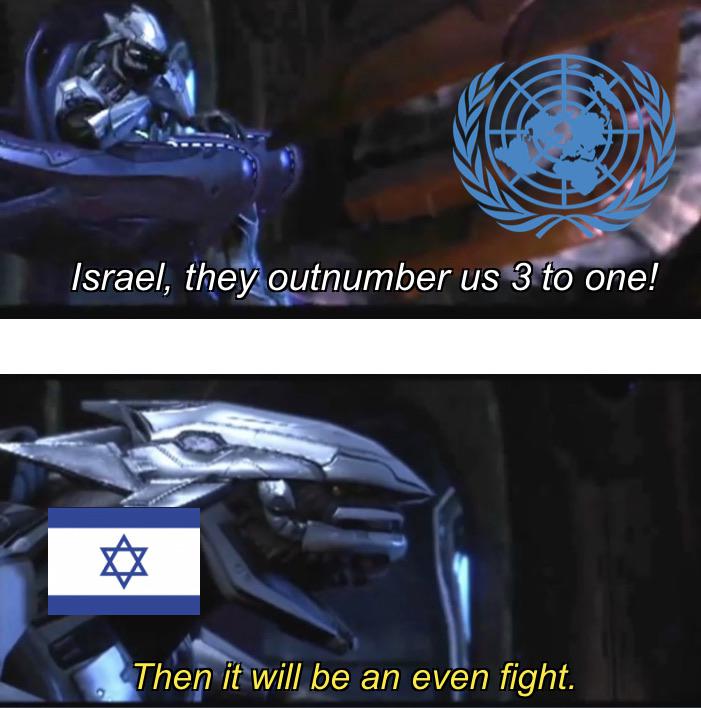 History, Israel, Israeli, Arab, USSR, Egyptian History Memes History, Israel, Israeli, Arab, USSR, Egyptian text: Israel, they outnumber us8 to one! Theo it wil[be an even fight. 