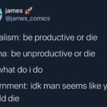 depression memes Depression, America text: james @james_comics capitalism: be productive or die corona: be unproductive or die me: what do i do government: idk man seems like you should die 