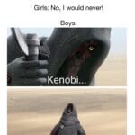 Star Wars Memes Prequel-memes, Kenobi, Wars Rebels, Sgt, PM, OMEN text: "Would you be willing to shout what turns you on in public for 1 million dollars?