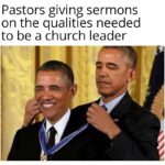 Christian Memes Christian, Pastors text: Pastors giving sermons on the qualities needed to be a church leader  Christian, Pastors