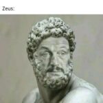 other memes Funny, Zeus, Greek, Bronn, GOT, WgXcQ text: Good looking Greek girl: *reaches a fertile age* Zeus:  Funny, Zeus, Greek, Bronn, GOT, WgXcQ