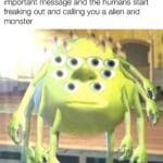 Christian Memes Christian, Sad text: When God sends you to deliver an important message and the humans start freaking out and calling you a alien and monster  Christian, Sad
