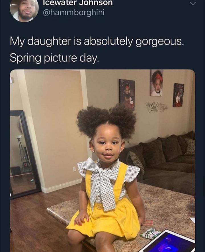 Black, Love, Adorable, God, Afro Wholesome Memes Black, Love, Adorable, God, Afro text: Icewater Jonnson @hammborghini My daughter is absolutely gorgeous. Spring picture day. 