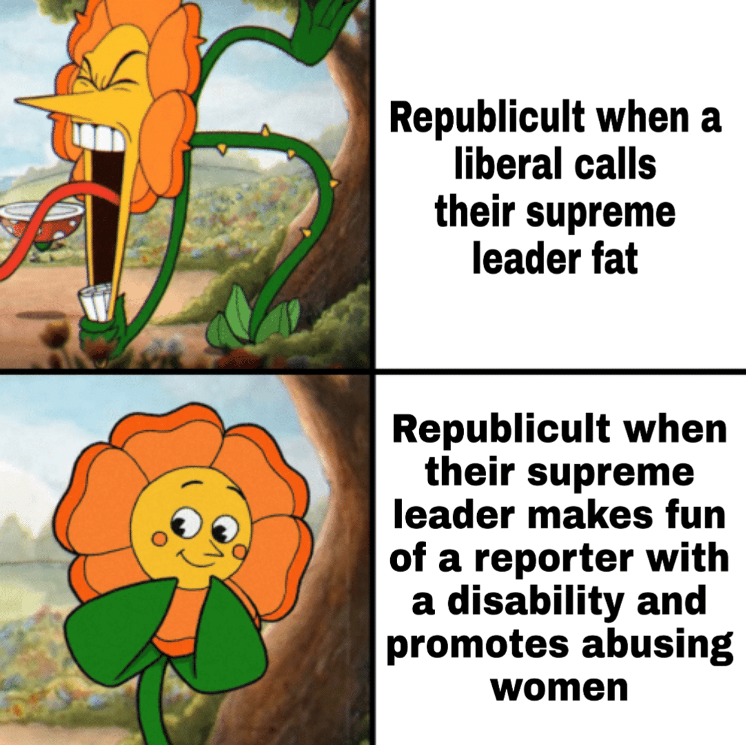 Political, Trump, Nancy, Obama, Mitch, GOP Political Memes Political, Trump, Nancy, Obama, Mitch, GOP text: 000 Republicult when a liberal calls their supreme leader fat Republicult when their supreme leader makes fun of a reporter with a disability and promotes abusing women 