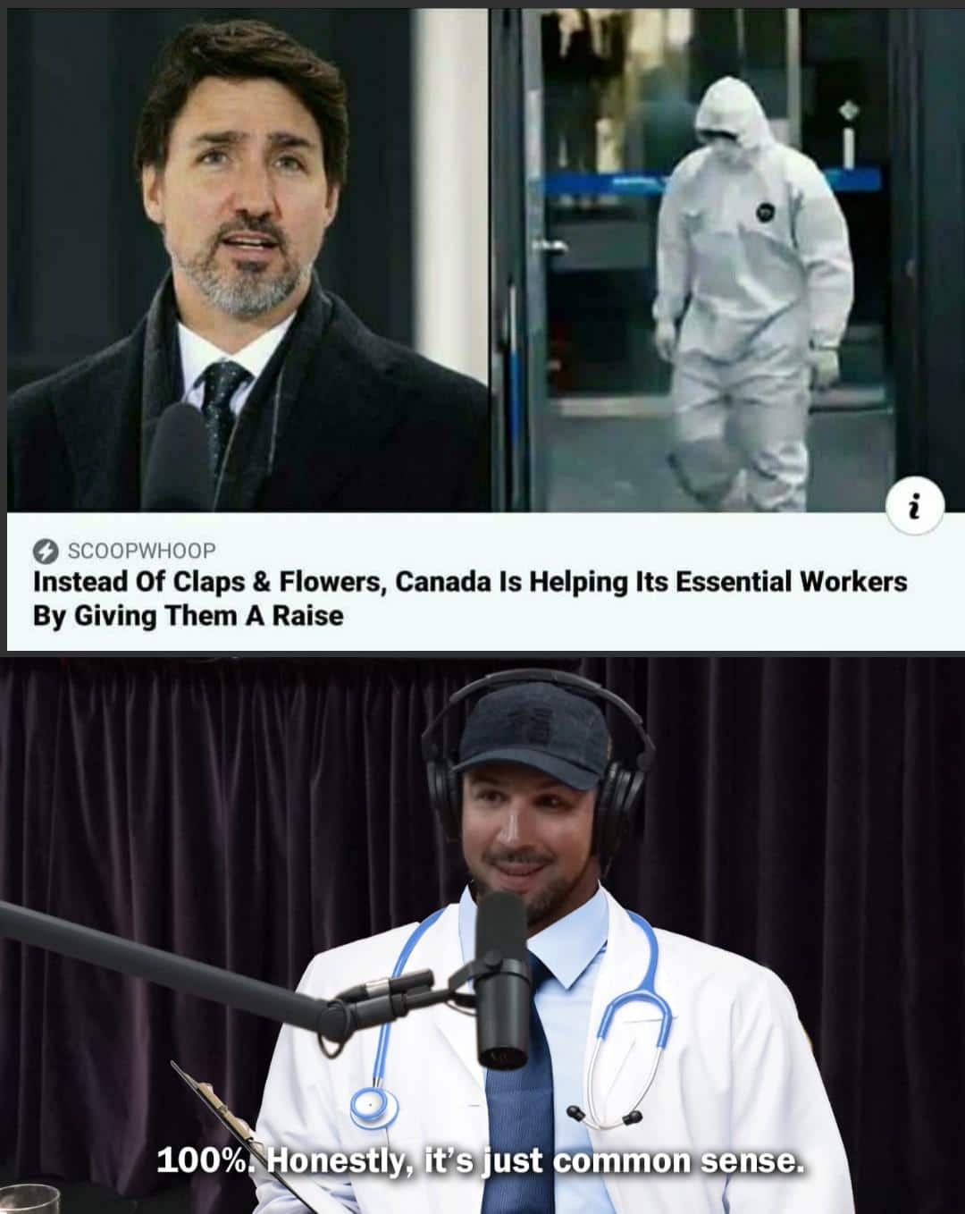 Dank, Canada, COVID, American, Trudeau, Justin other memes Dank, Canada, COVID, American, Trudeau, Justin text: O SCOOPWHOOP Instead Of Claps & Flowers, Canada Is Helping Its Essential Workers By Giving Them A Raise 100% onestly, it's ust ommon sense. 