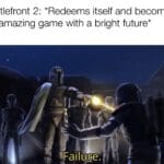Star Wars Memes Prequel-memes, Battlefront, Battlefield, BF2, Star Wars, Lando text: Battlefront 2: *Redeems itself and becomes an amazing game with a bright future* 
