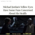 Star Wars Memes Prequel-memes, NBA, Sith, Michael Jordan, Jordan, Sith Lord text: SOURCE: TWITTER Michael Jordan
