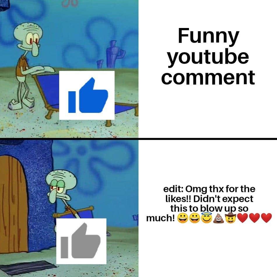Funny, Thanks, Reddit, SOILED IT, Webtoon, Thank other memes Funny, Thanks, Reddit, SOILED IT, Webtoon, Thank text: Funny youtube comment edit: Omg thx for the likes!! Didn't expect this to blowu so much! 