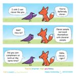Comics Clever as a fox (from guykopsombut), Shower, Instagram text: I wish I was clever like you. Huh? How so? Did you just compliment us both at The same Time? You