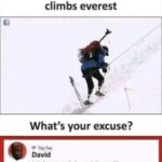 cringe memes Cringe, Everest, Mt text: He has no legs, climbs everest What