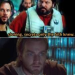Star Wars Memes Sequel-memes, Sith, Palpatine, JJ Abrams, Dominic Monaghan, Snap text: cloning, secrets only the Sith knew. Impossible. Perhaps the archives are incomplete. made with mematic  Sequel-memes, Sith, Palpatine, JJ Abrams, Dominic Monaghan, Snap