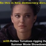 Star Wars Memes Prequel-memes, ROTS, Rotten Tomatoes, The Dark Knight Rises, Tampermonkey, RoTS text: So this is how democracy dies, with Rotten Tomatoes rigging the Summer Movie Showdown  Prequel-memes, ROTS, Rotten Tomatoes, The Dark Knight Rises, Tampermonkey, RoTS