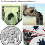 boomer memes Political, COVID text: Corona Virus is another 9/11 scam being ran on you by the same people... Who prints this money? 7.0iO  Political, COVID