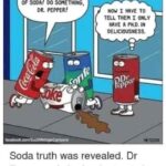 cringe memes Cringe, Pepsi, Coke text: ses LOSING A LOT OF son! DO SOMETHING, DR PEPPER! NOV 1 HAVE TO TELL THEN 1 MVE A N.D. DELICIWSNESS fewer Soda truth was revealed. Dr Pepper only had a doctorate in theoretical Fizz-ics.  Cringe, Pepsi, Coke
