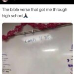 Christian Memes Christian, Lord text: daquan e • Follow The bible verse that got me through high school* 35  Christian, Lord
