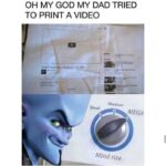 other memes Dank, Harry Potter text: OH MY GOD MY DAD TRIED TO PRINT A VIDEO Nedium Small MEGA Mind size 