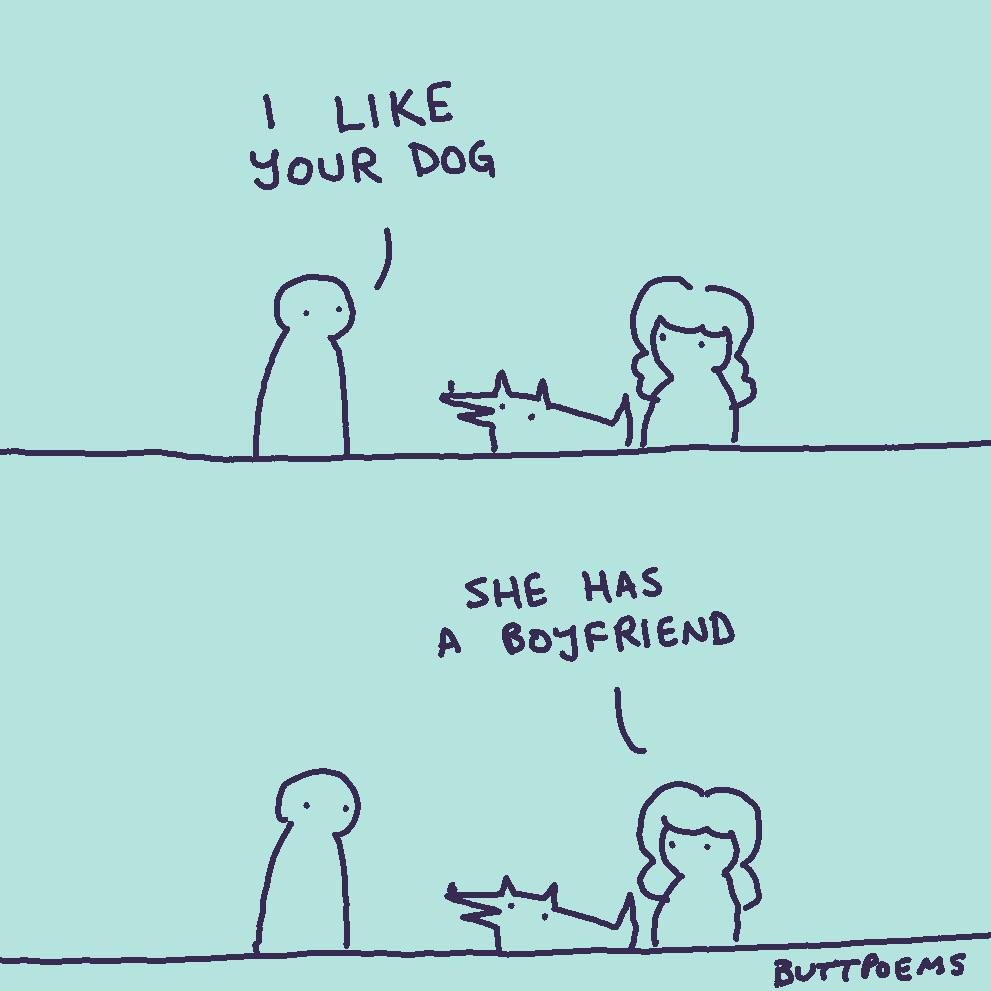 All the good girls are taken,  Comics All the good girls are taken,  text: LIKE SOUR DOG HAS 