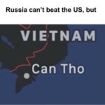 History Memes History, Vietnamese, Vietnam, Russia, Visit, Negative text: Russia can
