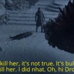 Game of thrones memes Game of thrones, The Room, Jon, Drogon, Room, In My Room text: I did not kill her, it