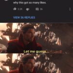 Avengers Memes Thanos,  text: • 6 days ago (edited) I changed my comment so you wont know why this got so many likes. 3.2K 91 q 36 VIEW 36 REPLIES Let me guess... "Who is here in 2020?"  Thanos, 