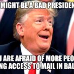 Political Memes Political, Republican, Republicans, Arizona, Anti text: YOU ARE AFRAID of MORE PEOPLE HAVING ACCESSTFAIL IN BALLOTS imgfipcom  Political, Republican, Republicans, Arizona, Anti
