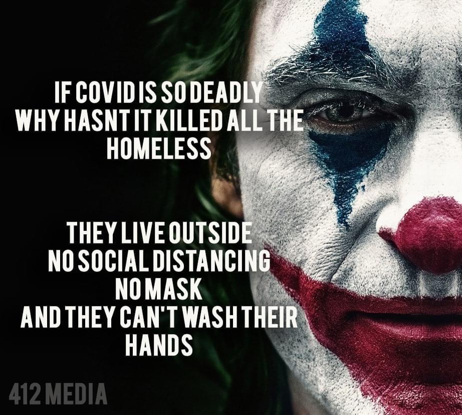 Political, COVID, Joker, Grandma boomer memes Political, COVID, Joker, Grandma text: ALL HOMELESS NO SOCIAL DISTANCIN NOMASK AND THEY CAN'T WASH THEI HANDS 412 