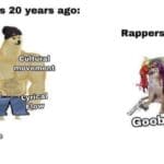 Dank Memes Dank, Eminem, No, Kendrick Lamar, Kanye West, Hip Hop text: Rappers 20 years ago: Cültålral movement Raciålki sVugg/e Lyrical Flow songs Rappers today: Gooba 