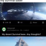 minecraft memes Minecraft,  text: Q Search Popular Stay Home News Home r/MinecraftMemes u/Legit_shane7185 • 9h • i.redd.it How do they do it r/Minecraft be like: "just finished my survival base!" 5.6k r/Minecraft 0 62 u/OnTheSpotLive • 5h • i.redd.it My desert Survival base. Any thoughts? 6.3k + CJ 251 Share  Minecraft, 