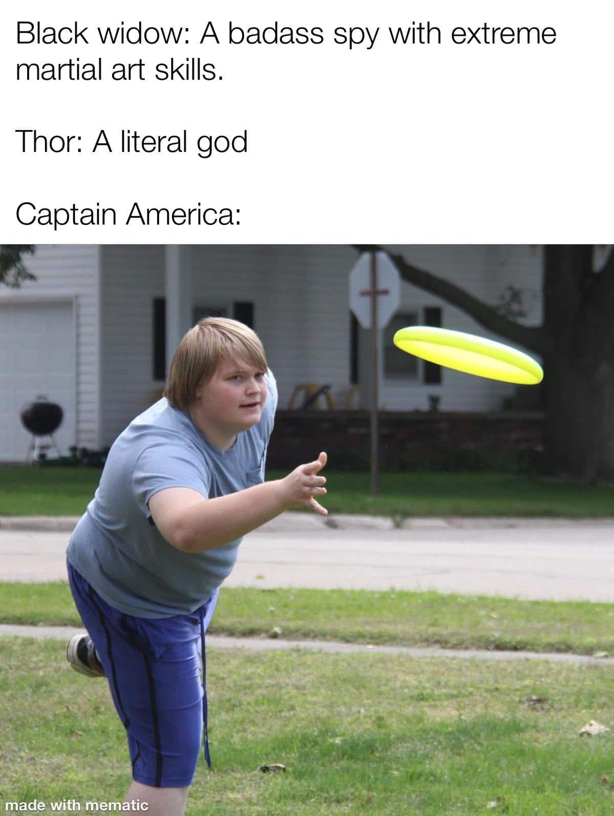 Funny, America, Hawkeye, American, Thor, Frisbee other memes Funny, America, Hawkeye, American, Thor, Frisbee text: Black widow: A badass spy with extreme martial art skills. Thor: A literal god Captain America: made with,mematic 