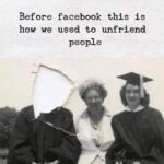 cringe memes Cringe, Pre Facebook text: Before facebook this is how we used to unfriend people  Cringe, Pre Facebook