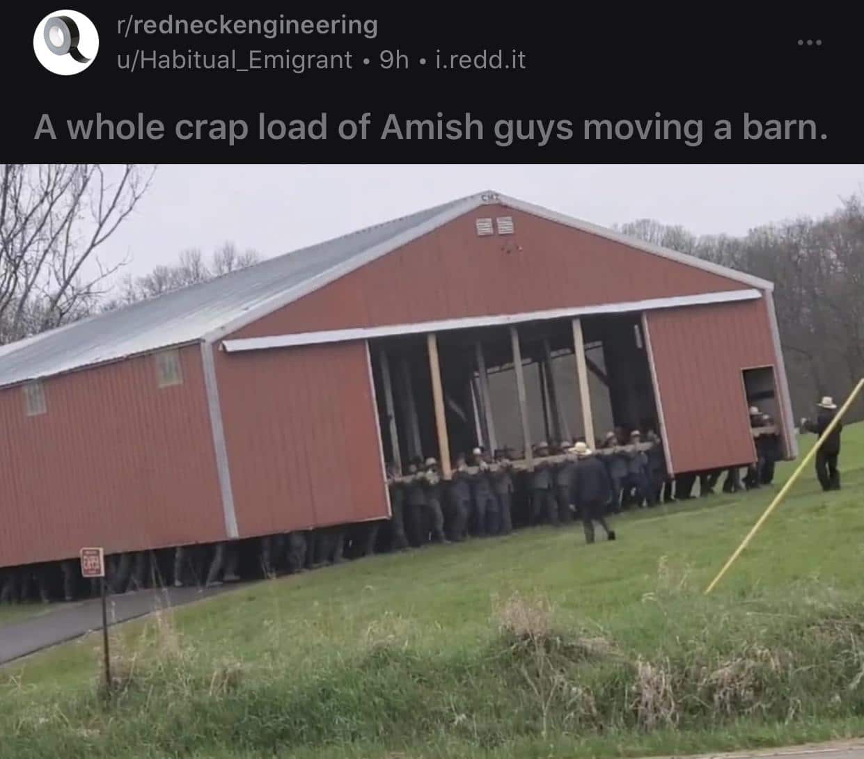 Cringe, Family Guy cringe memes Cringe, Family Guy text: r/redneckengineering u/Habitual Emigrant • 9h • i.redd.it A whole crap load of Amish guys moving a barn. 