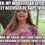 feminine memes Women, Joe, Carole, Tiger King, Netflix, Joes text: MEN: *ALSELY ACCUSED OF RAPE/VIOLENCE MEN: WE CAN BE 100% SURE CAROL BASKIN v , KILLED HER HUSBAND ALTHOUGH THERE IS NO PROOF 