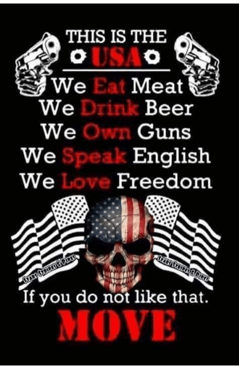 Cringe, American, America, English, USA cringe memes Cringe, American, America, English, USA text: THIS IS THE 01 A 'o We Eat Meat We Drink Beer Own Guns We We English Freedom If you do no like that. MOVE 