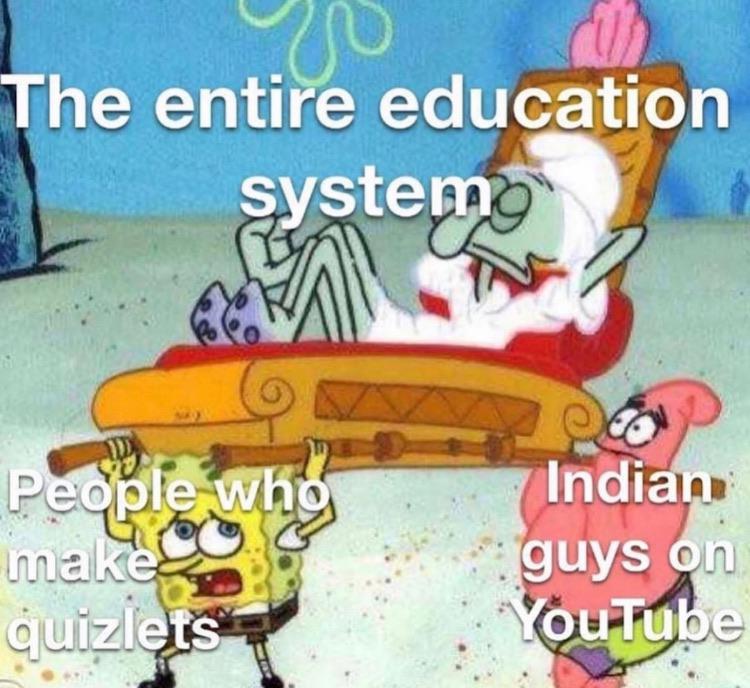 Spongebob, Woke, Quizlet, Crash Course Spongebob Memes Spongebob, Woke, Quizlet, Crash Course text: The entire education system. InaC guys n) 