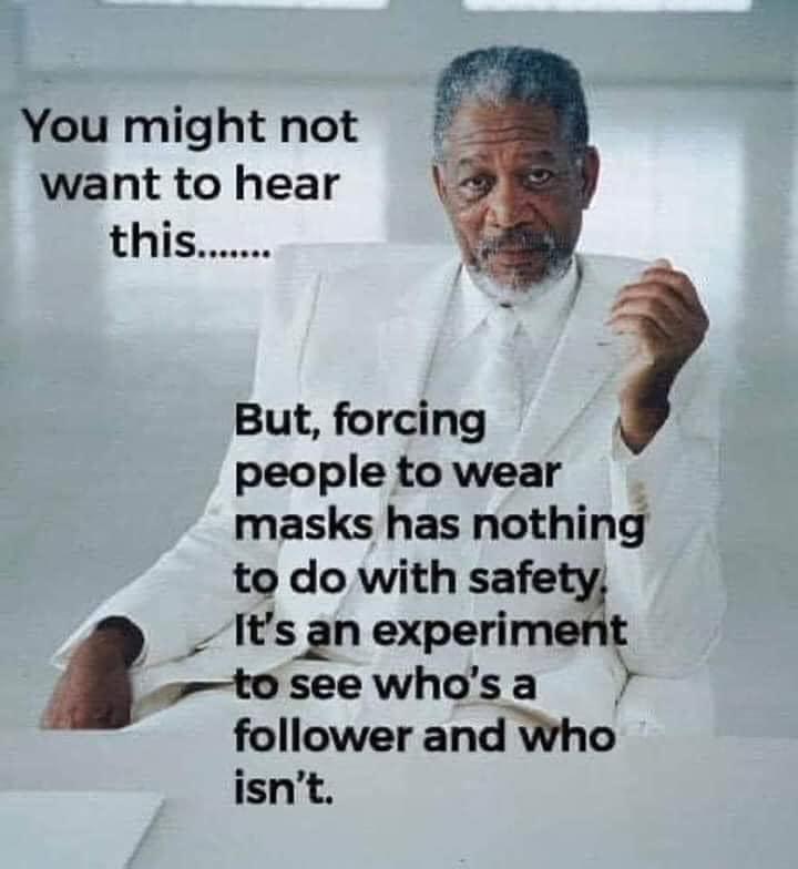 Cringe, Facebook, Bruce Almighty cringe memes Cringe, Facebook, Bruce Almighty text: You might not want to hear this But, forcing people to wear -Y masks has nothing to do with safet It'SAn experiment „r--to see who's a follower isn't. 