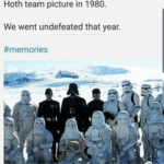 Star Wars Memes Ot-memes, Visit, Search Time, Indexed Posts, Feedback, False Positive text: Hoth team picture in 1980. We went undefeated that year. #memories  Ot-memes, Visit, Search Time, Indexed Posts, Feedback, False Positive