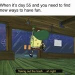 Spongebob Memes Spongebob, Followed text: When it