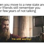 Wholesome Memes Cute,  text: When you move to a new state and your friends still remember you after few years of not talking I