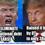 Political Memes Political, Trump, Obama, Republicans, GOP, Democrats text: Raisid it by will ELIMINATE the national debt by 8T in only 36mo source: tnena•ance.comltrump-mans-to-reduce-nationa1-deDt-4114401  Political, Trump, Obama, Republicans, GOP, Democrats