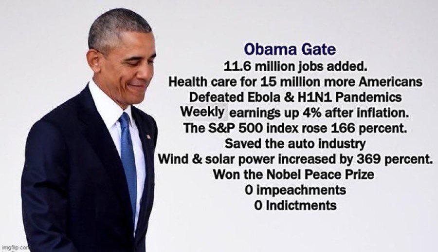 Political, Trump, Obama, FISA, FBI, DNC Political Memes Political, Trump, Obama, FISA, FBI, DNC text: Obama Gate 11.6 million Jobs added. Health care for 15 million more Americans Defeated Ebola & HINI Pandemics Weekly eamings up 4% after inflation. The S&P 500 index rose 166 percent. Saved the auto industry Wind & solar power increased by 369 percent. Won the Nobel Peace Prize O impeachments O Indictments 