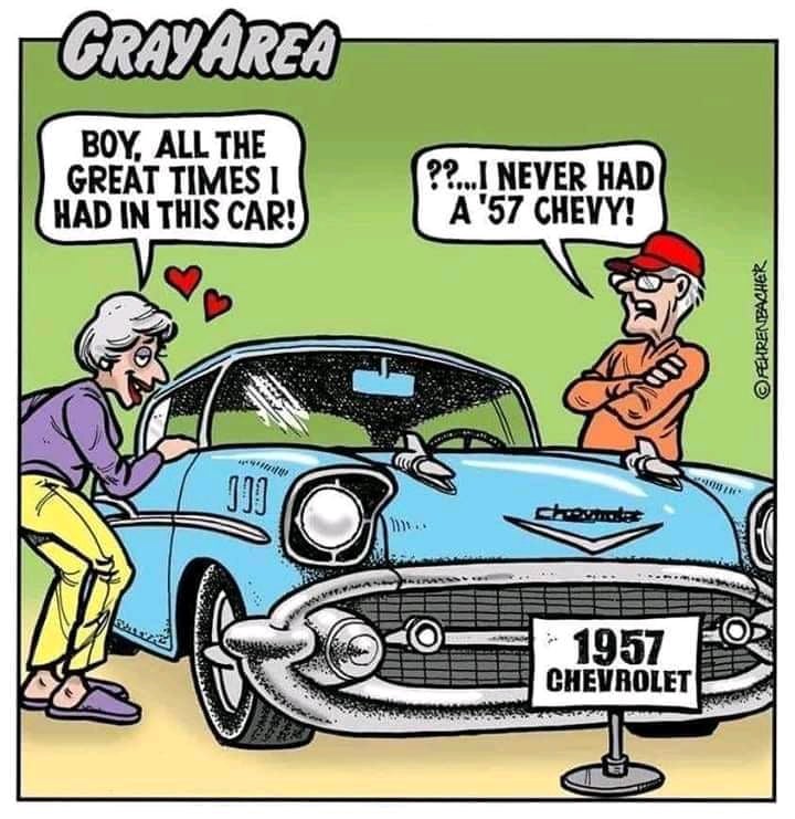 Cringe,  boomer memes Cringe,  text: CRAYåREå BOY, ALL THE GREAT TIMES I HAD IN THIS CAR! 9 NEVER HAD A '57 CHEVY! o 1957 CHEVROLET 