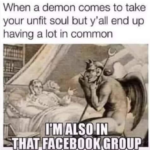 cringe memes Cringe, Original text: When a demon comes to take your unfit soul but y