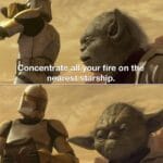 Star Wars Memes Prequel-memes, Yoda, Luke, Jedi, English, Star Wars text: oncentrate all our fire on t negrést-•starship. Did yolk jug alk nOrmaIIy? 