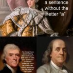History Memes History, Franklin, Mario, Luigi, Ben Franklin, Ben text: I bet you cant make a sentence without the *