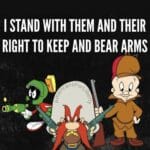 boomer memes Political, Martian, Marvin, Elmer Fudd, Bugs Bunny text: Friday at I STAND WITH THEM AND THEIR RIGHT TO KEEP AND BEAR ARMS consFor  Political, Martian, Marvin, Elmer Fudd, Bugs Bunny