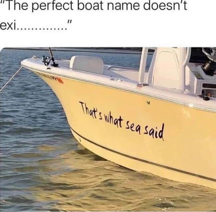 Funny, Scott, Unsinkable, Thats, Micheal Scott, Master Baiter other memes Funny, Scott, Unsinkable, Thats, Micheal Scott, Master Baiter text: The perfect boat name doesn't exi 