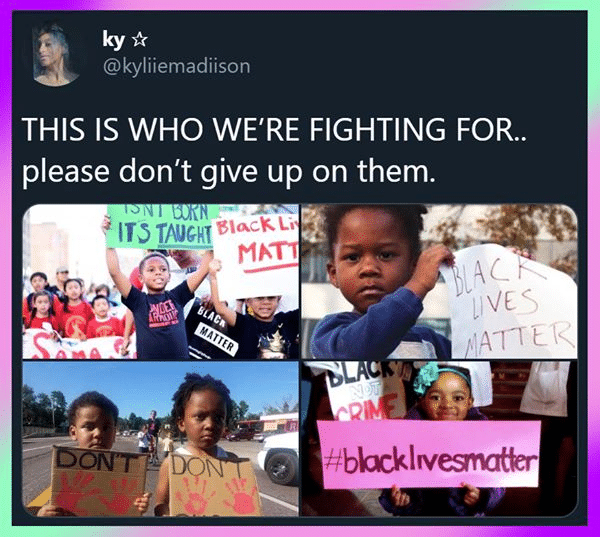 Black,  Wholesome Memes Black,  text: ky @kyliiemadiison THIS IS WHO WE'RE FIGHTING FOR.. please don't give up on them. ITS TAUGHT 