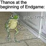 Avengers Memes Thanos, Thanos, Endgame text: Nobody: Thanos at the beginning of Endgame: $)up time = 