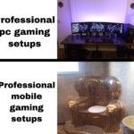 other memes Funny, PC, Mobile, Razer, RGB text: Professional pc gaming setups Professional mobile gaming setups quq?. 